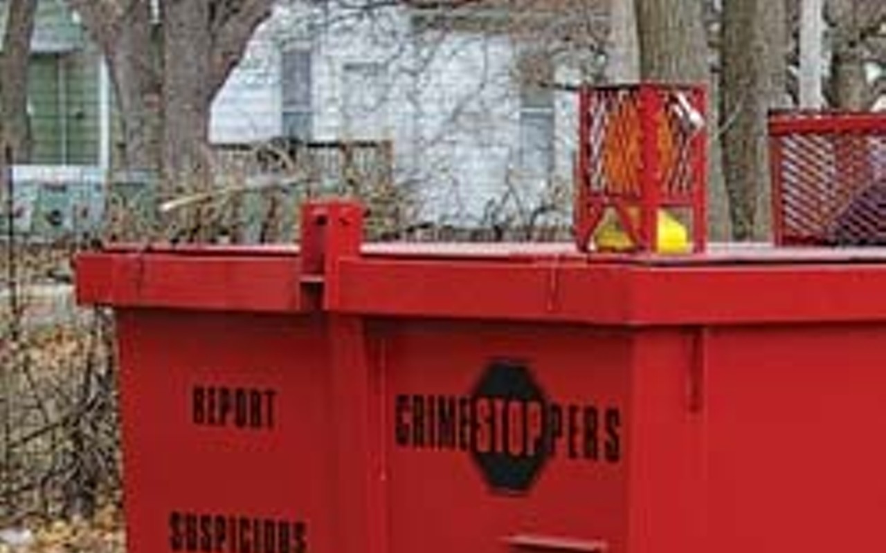 When the Crime Stoppers dumpster came to my street