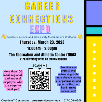 Career Connections Expo - Thursday, March 23 from 11am-2pm at University of Illinois Springfield