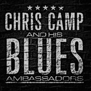 Chris Camp and his Blues Ambassadors