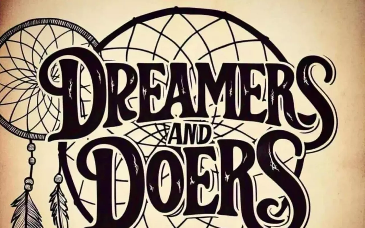 Image: Dreamers and Doers