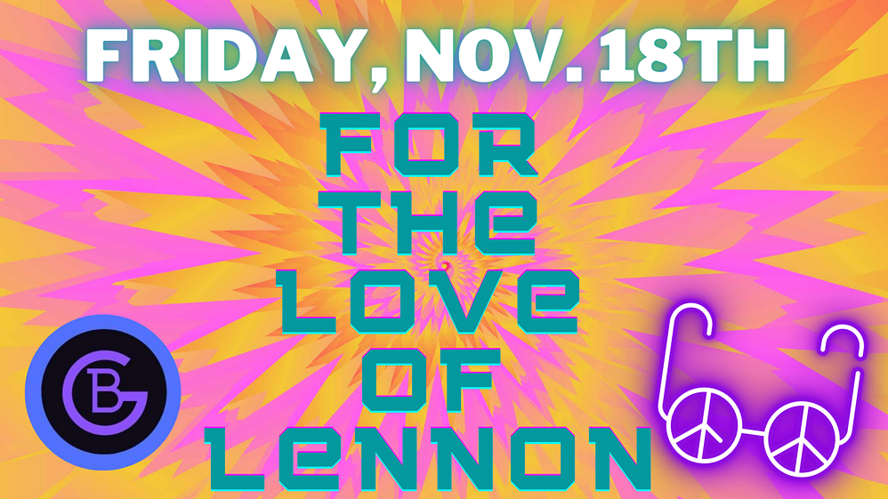 for_the_love_of_lennon_friday_nov._18th_1_.png
