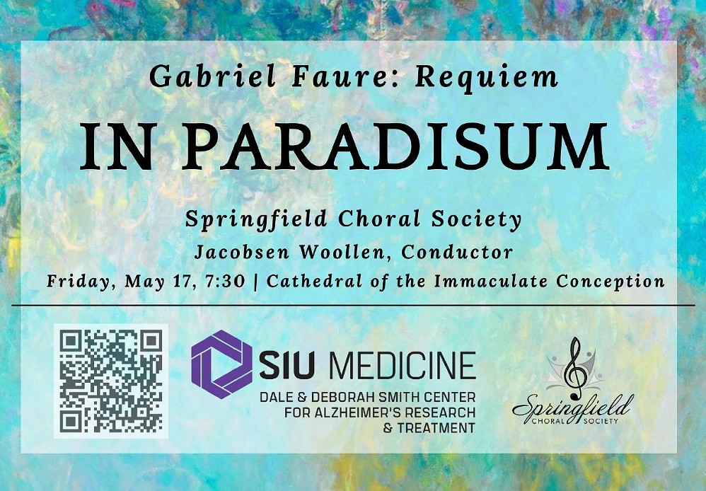 In Paradisum - Springfield Choral Society Concert