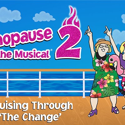 Menopause the Musical 2: Cruising Through ‘The Change’