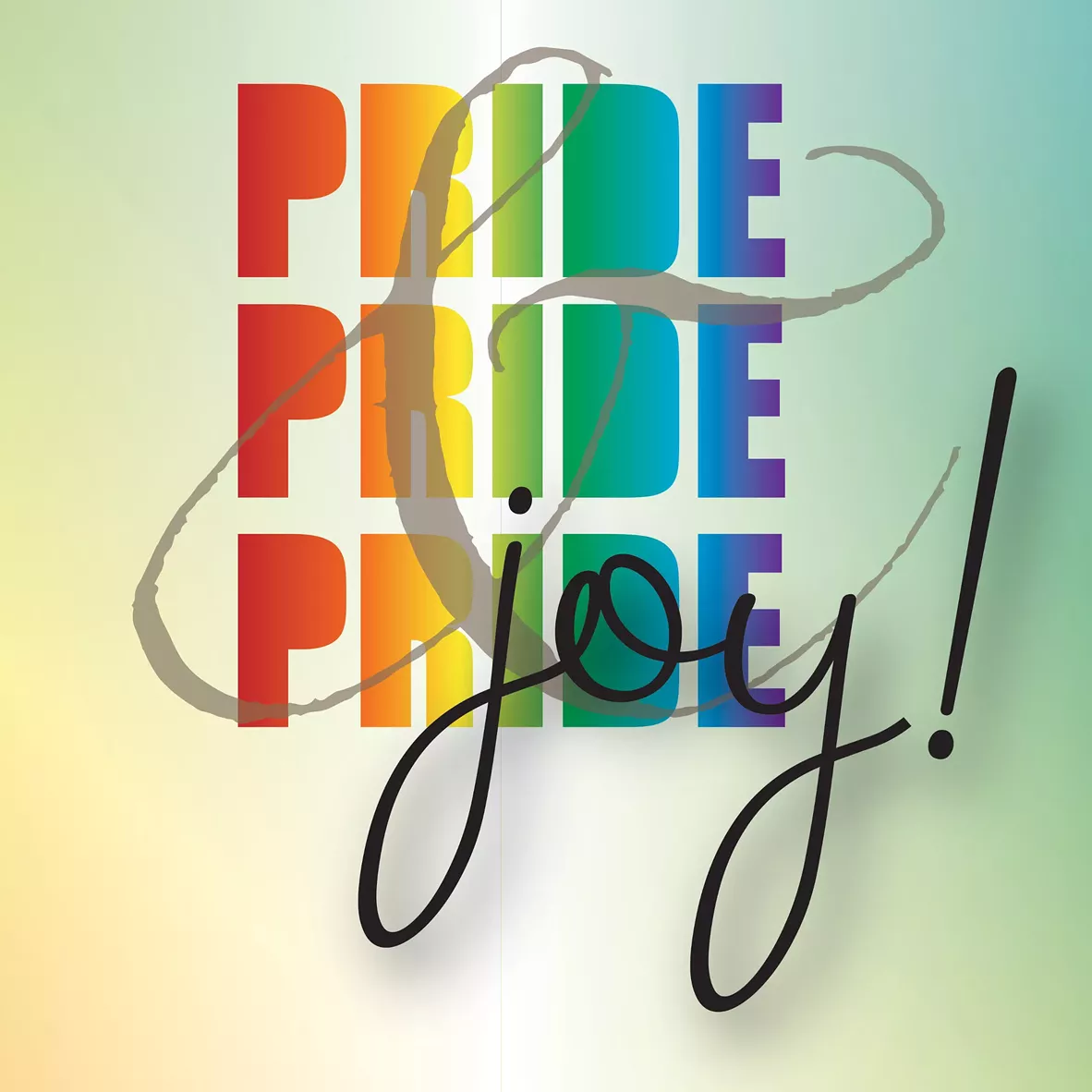 Pride & Joy!