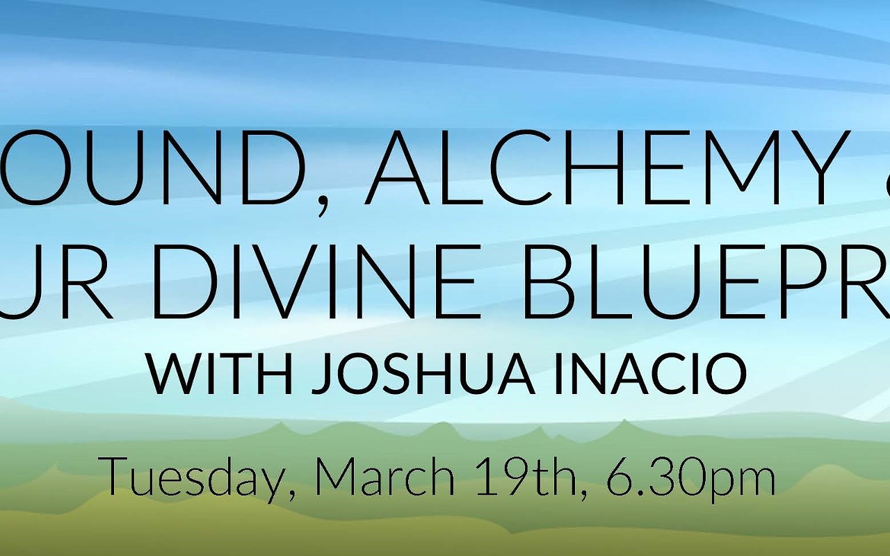 Sound, Alchemy and Your Divine Blueprint