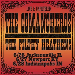 Image: The Comancheros and The Filthy Heathens