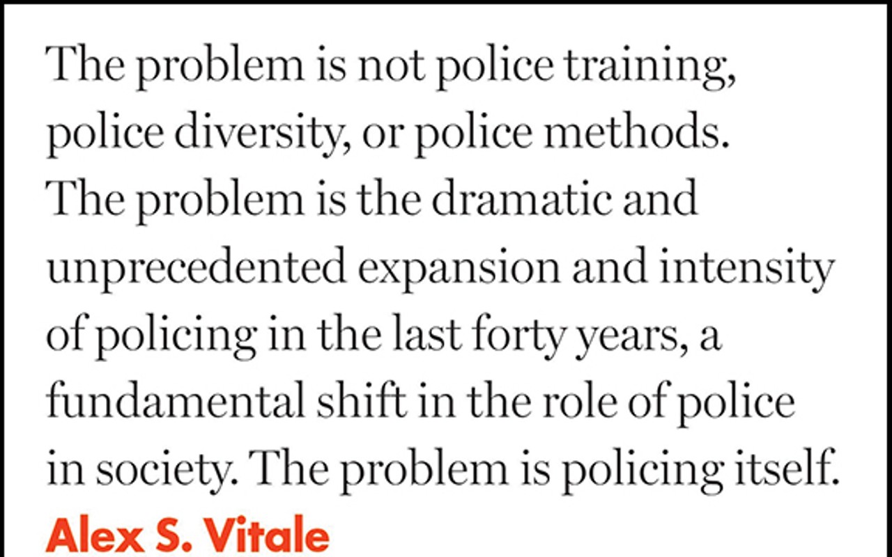 The problem is policing